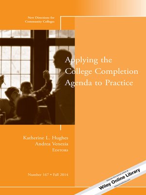 cover image of Applying the College Completion Agenda to Practice